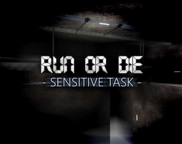 Games like Run Or Die: Sensitive Task