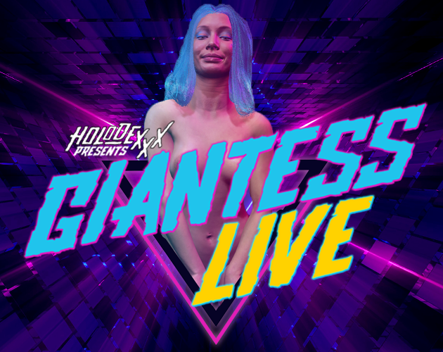 Games like Holodexxx: Giantess Live