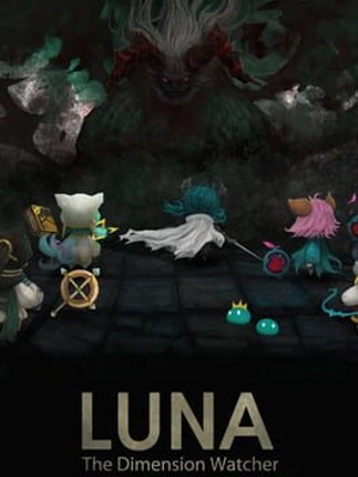 Luna : The Dimemsion Watcher Image