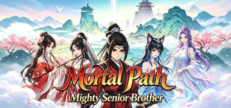 Mortal Path: Mighty Senior Brother Image
