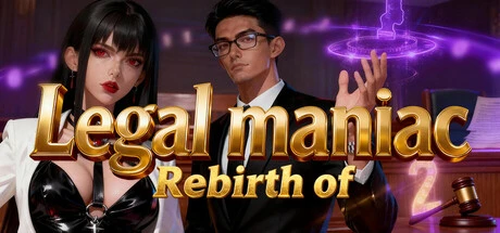 Games like Rebirth of Legal maniac 2