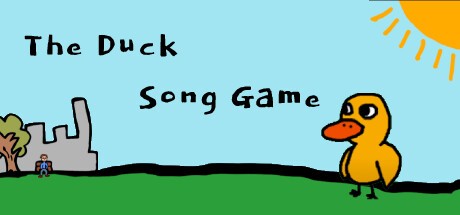 Games like The Duck Song Game