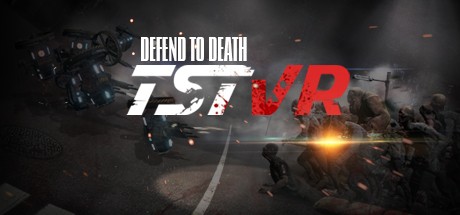 Games like The Survival Test VR: Defend To Death