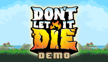 Don't Let It Die Image