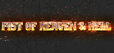 Games like Fist Of Heaven & Hell