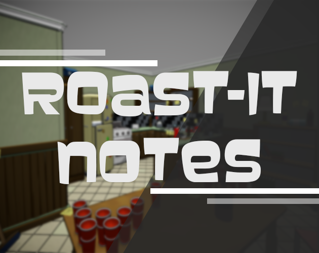 Games like Roast-It Notes