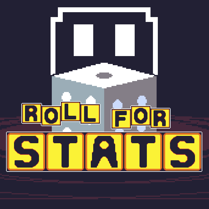 Games like Roll For Stats