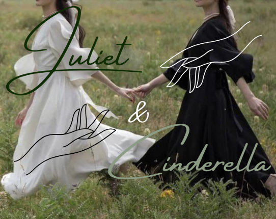 Juliet & Cinderella Image