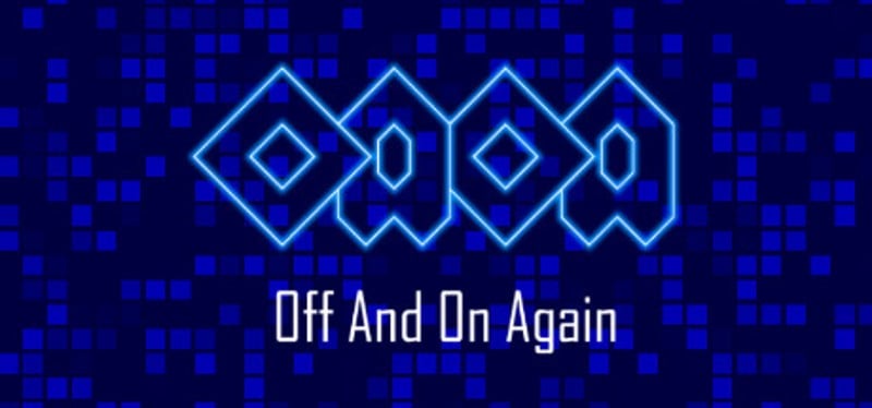 OAOA: Off and On Again Game Cover