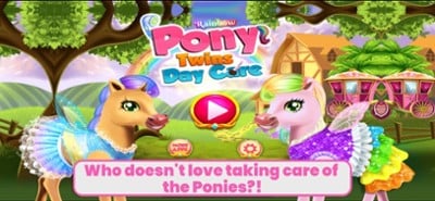 Rainbow Pony Twins Day Care Image