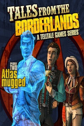 Tales From The Borderlands: Episode Two - Atlas Mugged Image