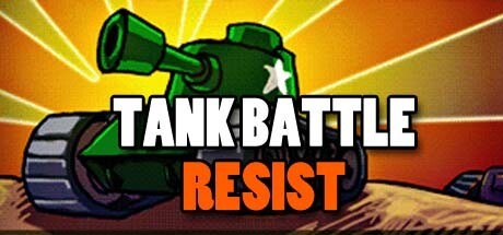 Games like Tank Battle Resist