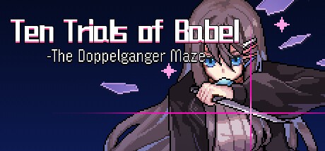 Games like Ten Trials of Babel: The Doppelganger Maze