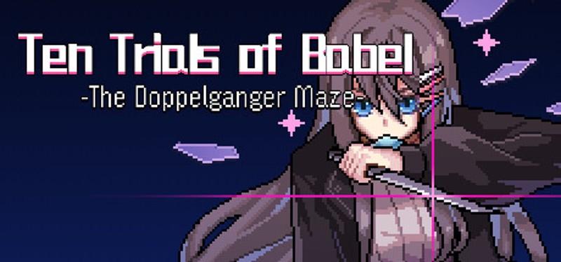 Ten Trials of Babel: The Doppelganger Maze Image
