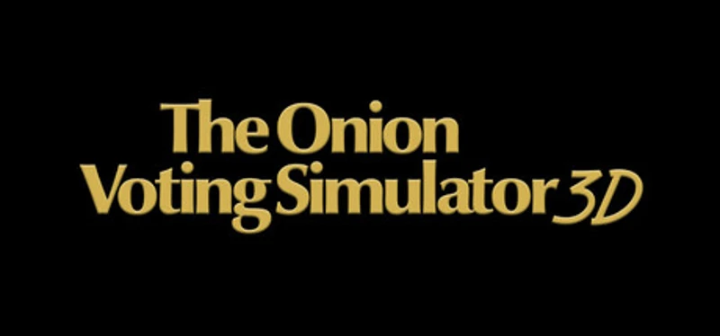 The Onion Voting Simulator 3D Image