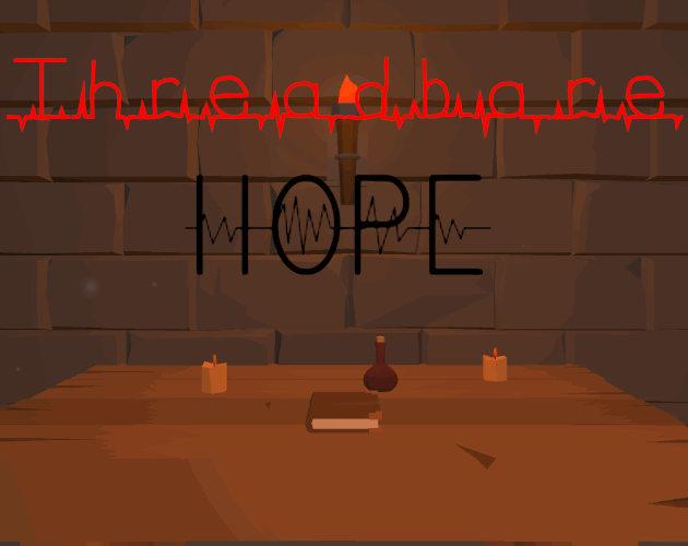 Games like Threadbare Hope