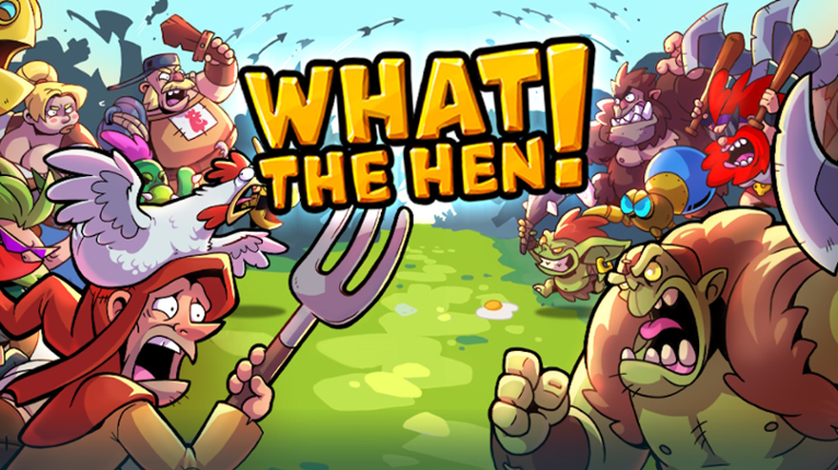 What the Hen! Image