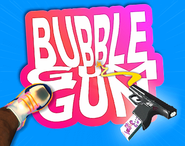 Games like BUBBLE GUM GUN