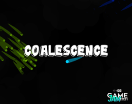 Coalescence Image