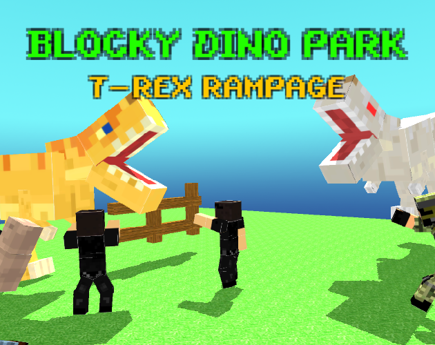 Games like Blocky Dino Park: Rampage