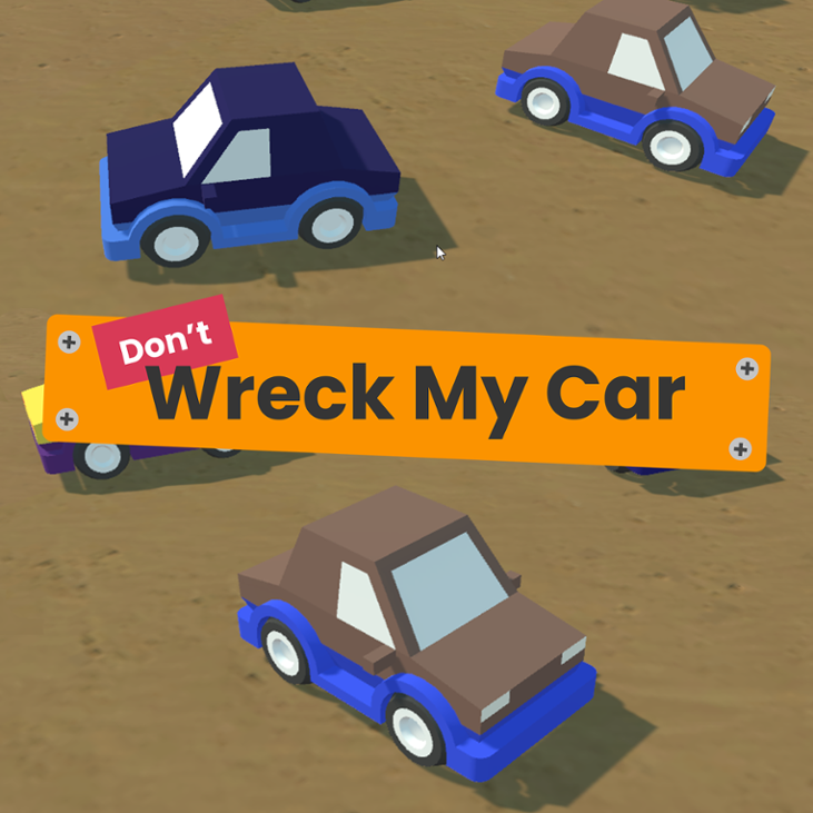 Games like Don't Wreck My Car