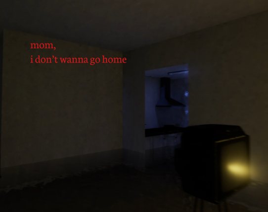 mom, i don't wanna go home Image