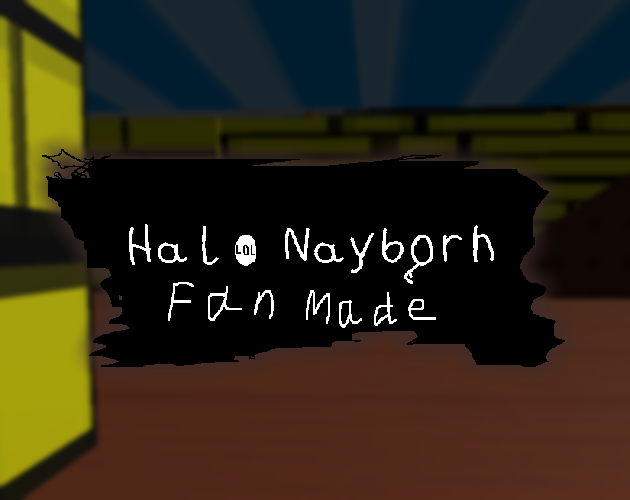 Games like Halo Nayborh Fan Made