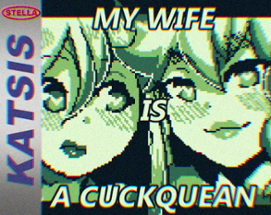 My Wife Is A Cuckquean Image