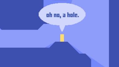 oh no, a hole Image