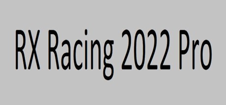 Games like RX Racing 2022 Pro