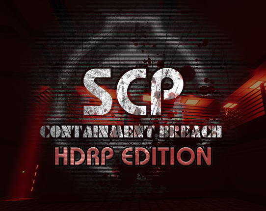 SCP Containment Breach HDRP Edition Game Cover