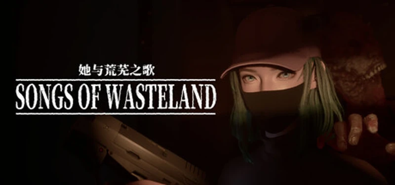 Songs of Wasteland Image