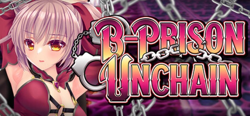 B-Prison Unchain Image