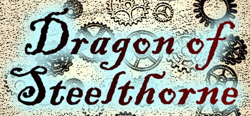 Dragon of Steelthorne Game Cover