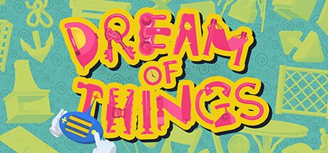 Games like Dream of Things 物之梦