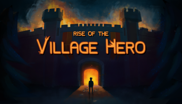 Games like Rise of the Village Hero