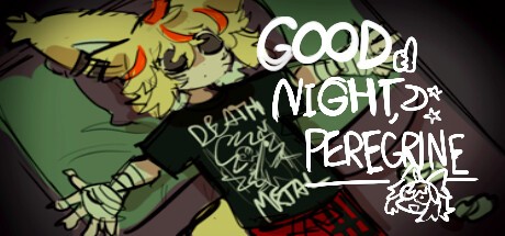 Games like Good Night, Peregrine