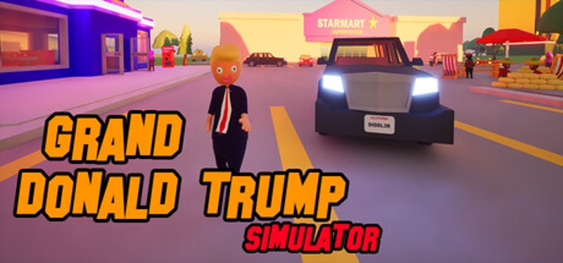 Grand Donald Trump Simulator Image