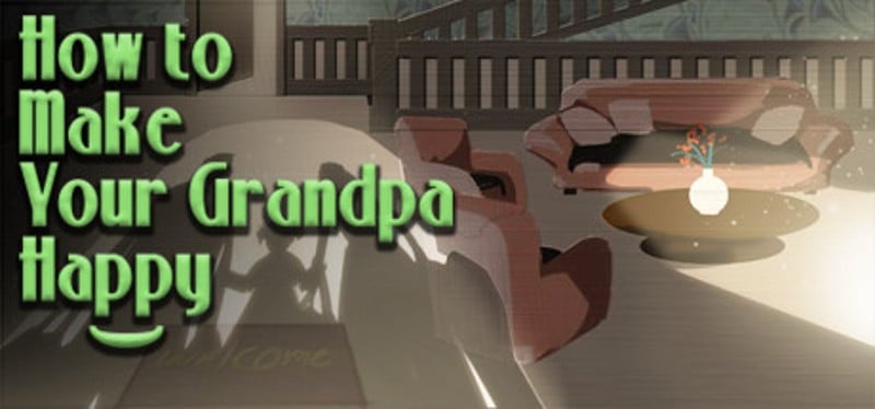 How To Make Your Grandpa Happy Image