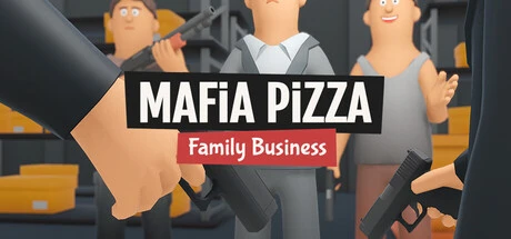 Games like Mafia Pizza : Family Business