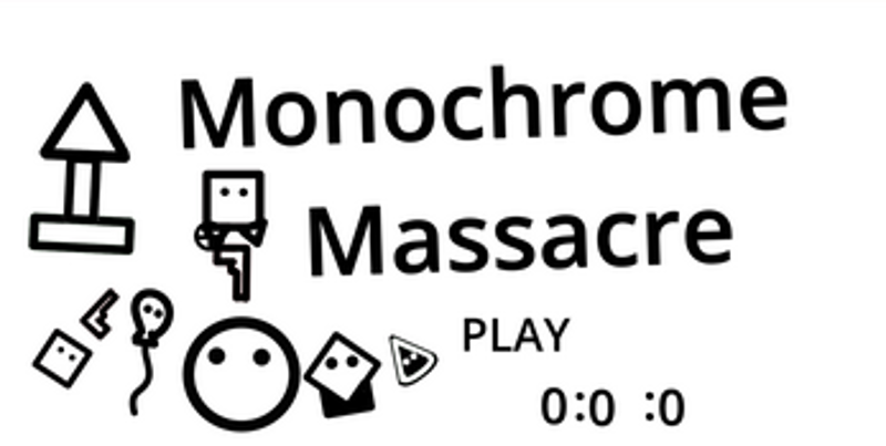 Monochrome Massacre Image