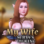 Games like My Wife Serves The King