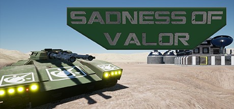 Games like Sadness Of Valor