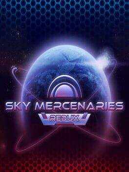 Games like Sky Mercenaries Redux