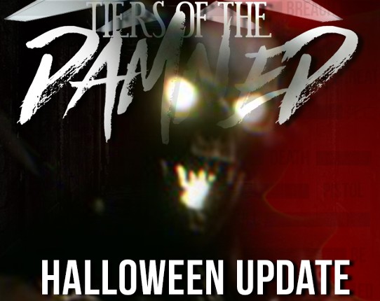 Tiers of The Damned - Halloween Update! Image