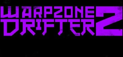 WARPZONE DRIFTER 2 Image