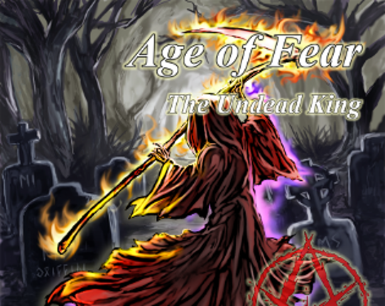 Age of Fear: The Undead King Image