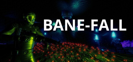 Games like BANE-FALL