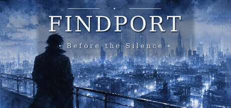 Games like Findport: Before the Silence