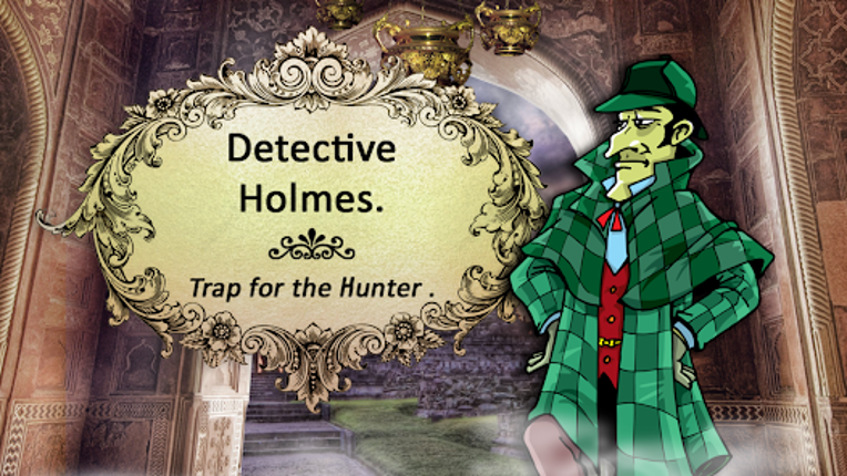 Detective Sherlock Holmes Trap screenshot